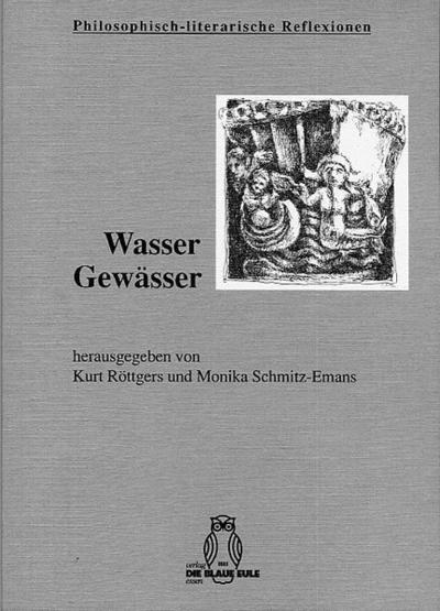 Wasser - Gewässer - Kurt Röttgers