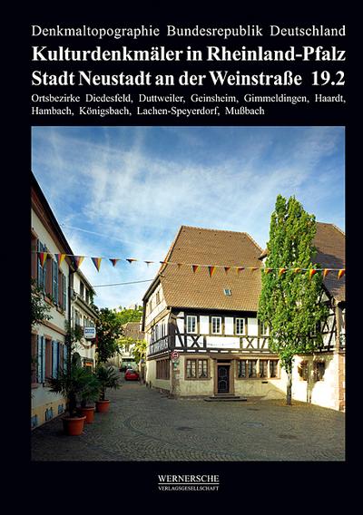 Stadt Neustadt an der Weinstraße: Ortsbezirke Diedesfeld, Duttweiler, Geinsheim, Gimmeldingen, Haardt, Hambach, Königsbach, Lachen-Speyerdorf, Mußbach - Desconocido