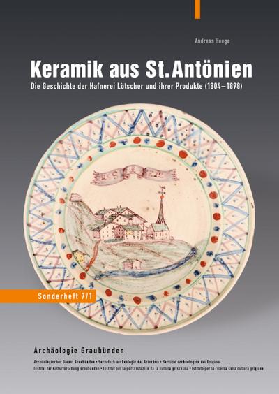 Heege, A: Keramik aus St. Antönien - Heege, Andreas