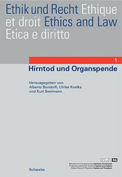 Hirntod und Organspende - Alberto Bondolfi
