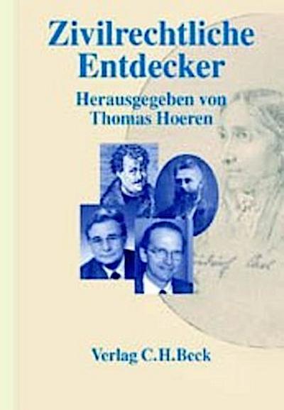 Zivilrechtliche Entdecker - Thomas Hoeren
