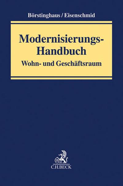 Modernisierungs-Handbuch : Wohn- und Geschäftsraum - Ulf P. Börstinghaus