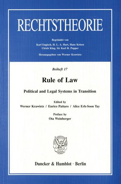 Rule of Law : Political and Legal Systems in Transition - Werner Krawietz