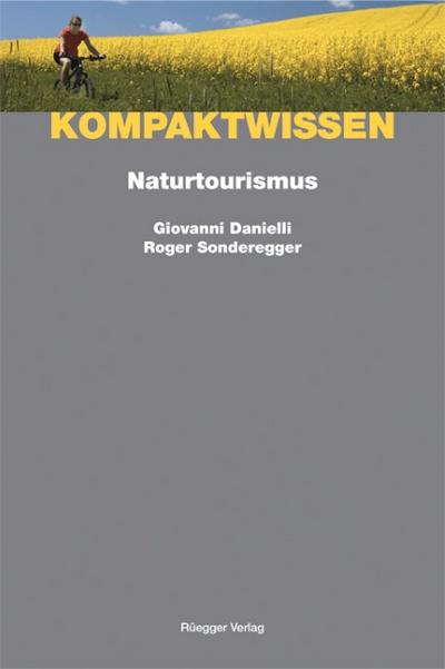 Naturtourismus - Giovanni Danielli