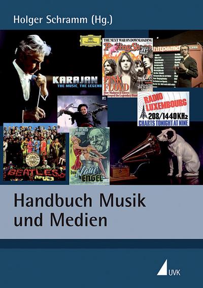 Handbuch Musik und Medien - Holger Schramm