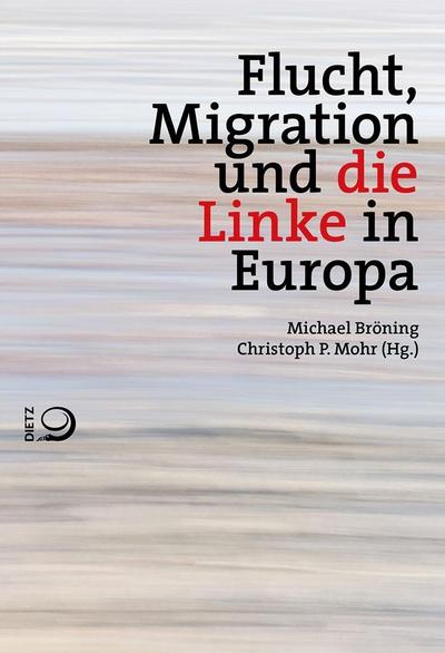 Flucht, Migration und die Linke in Europa - Michael Bröning