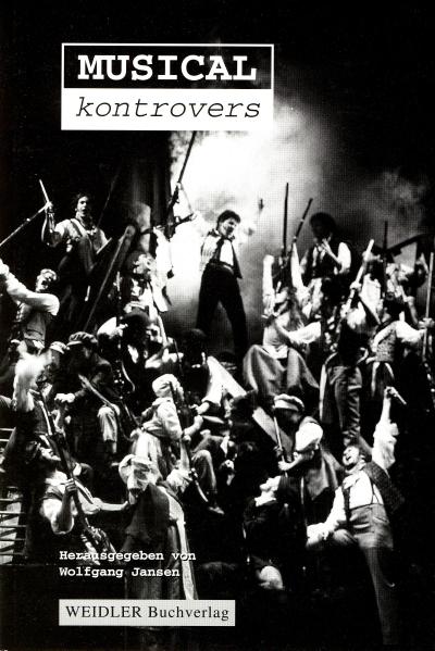 Musical kontrovers : Der 1. Deutsche Musical-Kongreß. Eine Dokumentation - Wolfgang Jansen