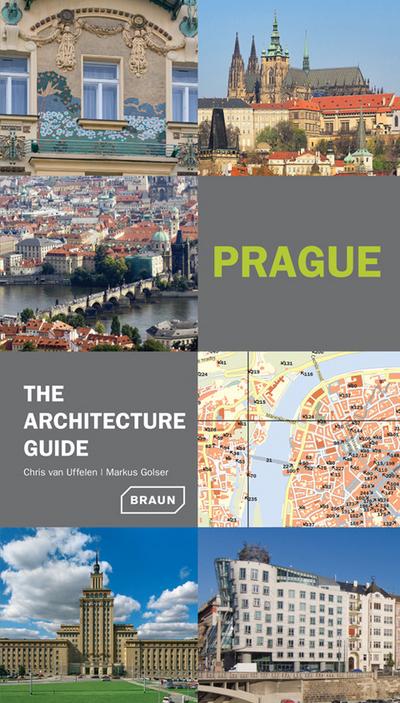 Prague - The Architecture Guide - Chris van Uffelen