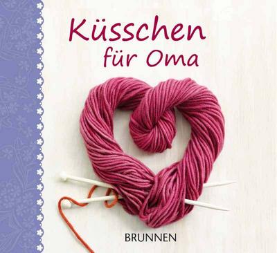 Küsschen für Oma - Irmtraut Fröse-Schreer