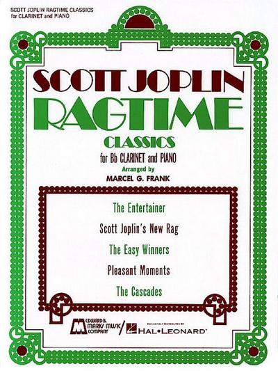 Ragtime Classics: Clarinet and Piano - Scott Joplin
