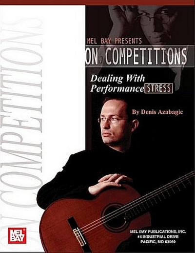 On Competitions: Dealing with Performance Stress - Denis Azabagic