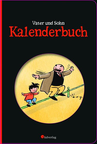 Vater und Sohn - Kalenderbuch - E. O. Plauen