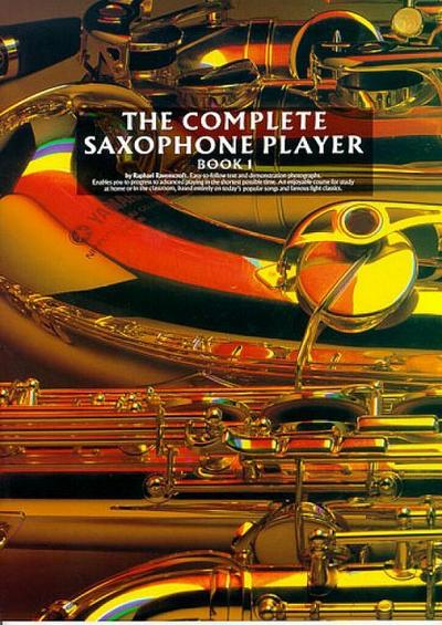 The Complete Saxophone Player - Book 1 - Raphael Ravenscroft