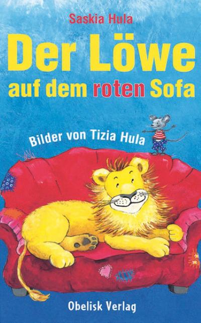 Der Löwe auf dem roten Sofa - Saskia Hula