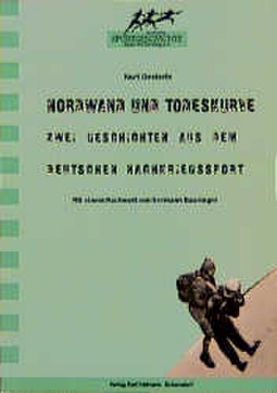 Nordwand und Todeskurve : Zwei Geschichten aus dem deutschen Nachkriegssport. Nachw. v. Hermann Bausinger - Kurt Oesterle