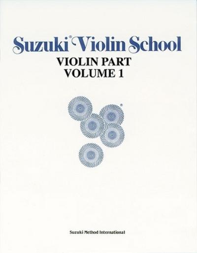 Suzuki Violin School, Violin Part. Vol.1 : Text engl.-japan.-französ.-dtsch.-span. - Shinichi Suzuki