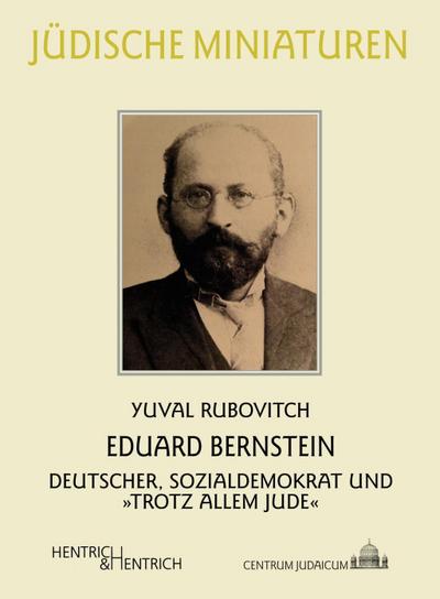 Eduard Bernstein : Deutscher, Sozialdemokrat und 