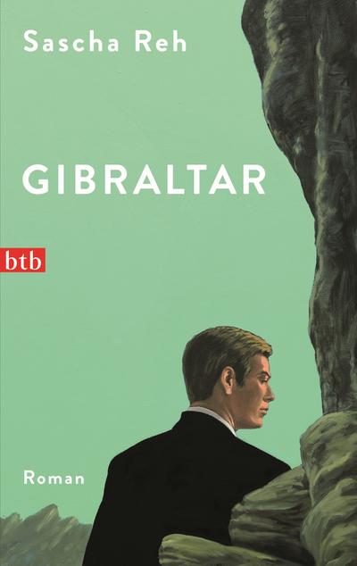 Gibraltar : Roman - Sascha Reh