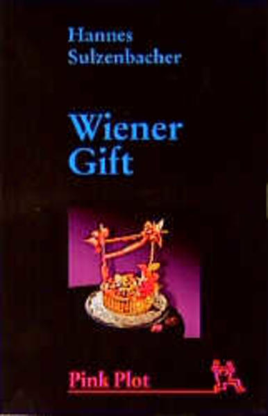 Wiener Gift (Pink Plot) - Sulzenbacher, Hannes