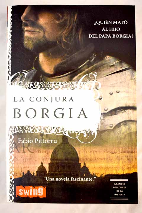 La conjura Borgia - Pittorru, Fabio