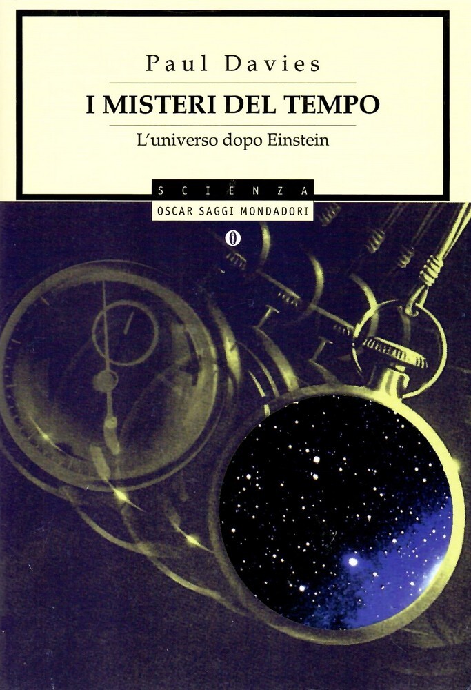 I misteri del tempo. L'universo dopo Einstein - Davies, Paul