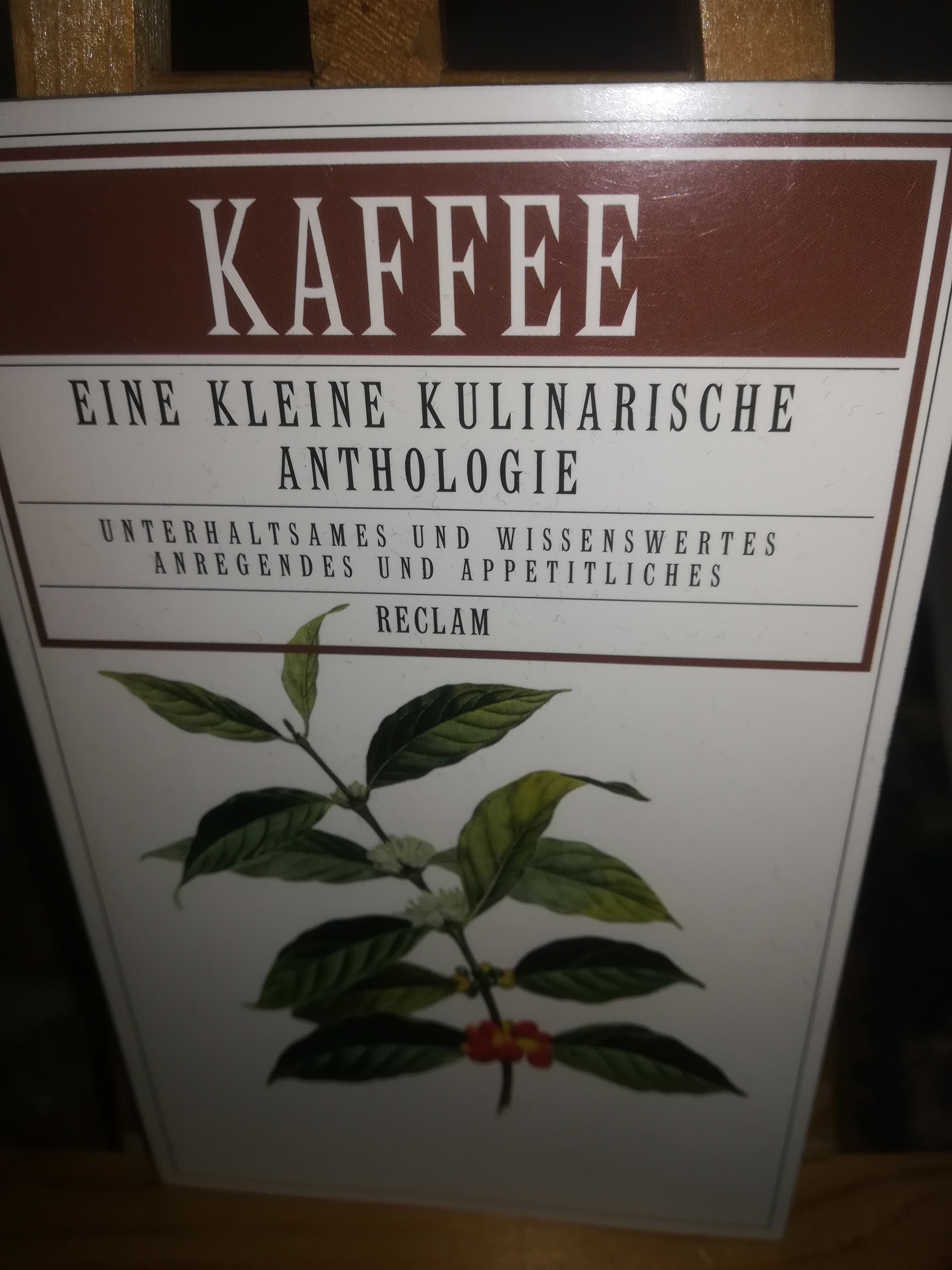 Kaffee, eine kleine kulinarische Anthologie - Müller Michael HRSG