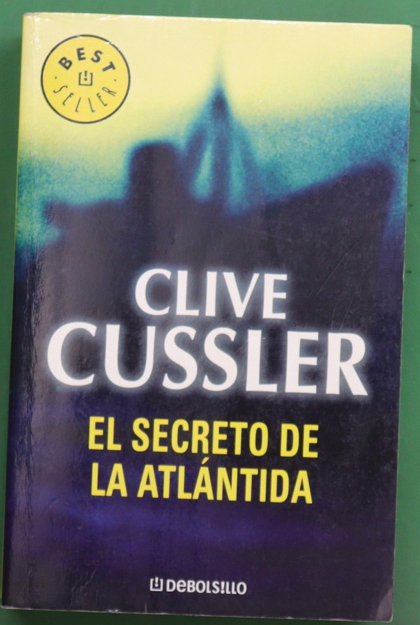 El secreto de la Atlántida - Cussler, Clive