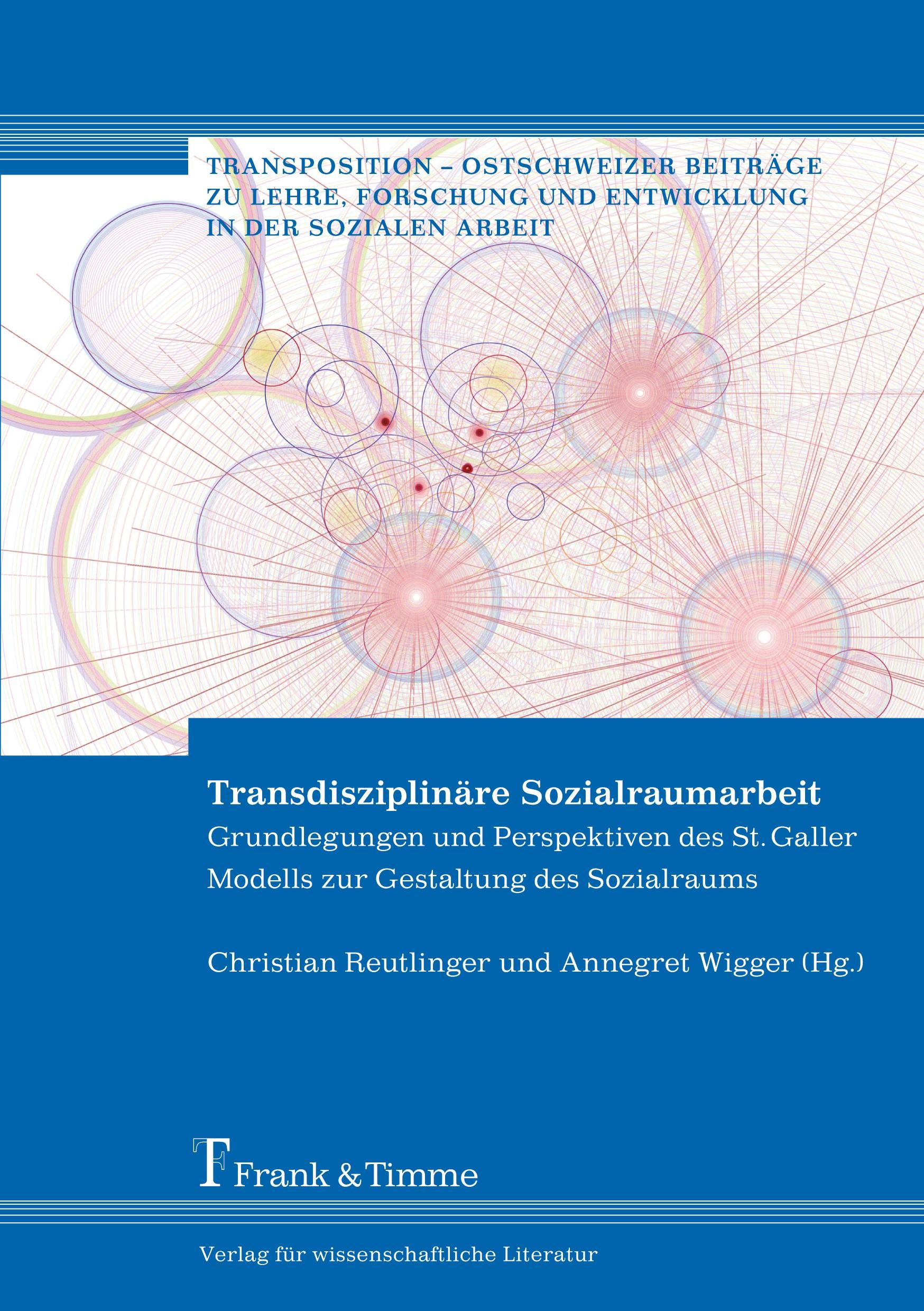 Transdisziplinaere Sozialraumarbeit - Reutlinger, Christian