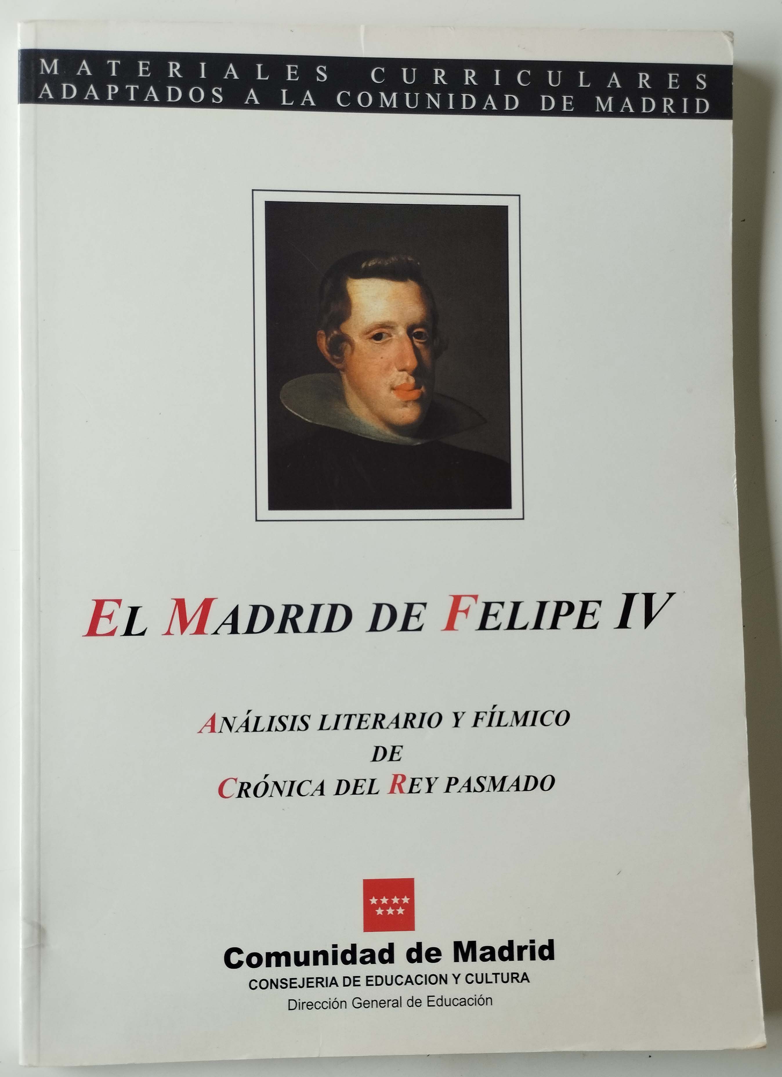 Filmico El madrid de Felipe IV. Análisis literario y fílmico de Crónica del rey ...