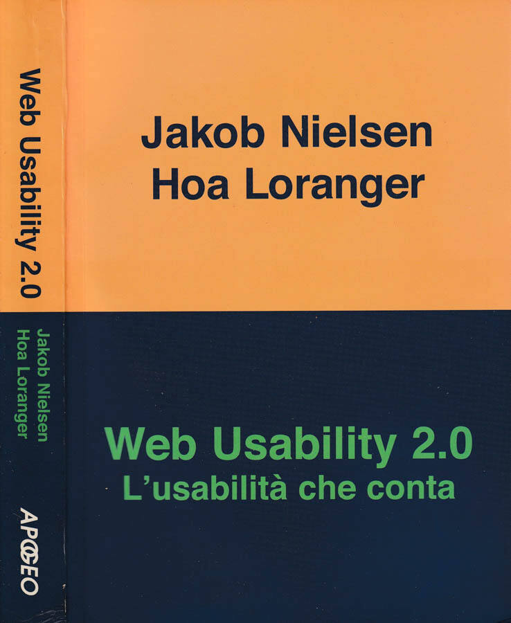 Web usability 2.0 L'usabilità che conta - Jakob Nielsen, Hoa Loranger