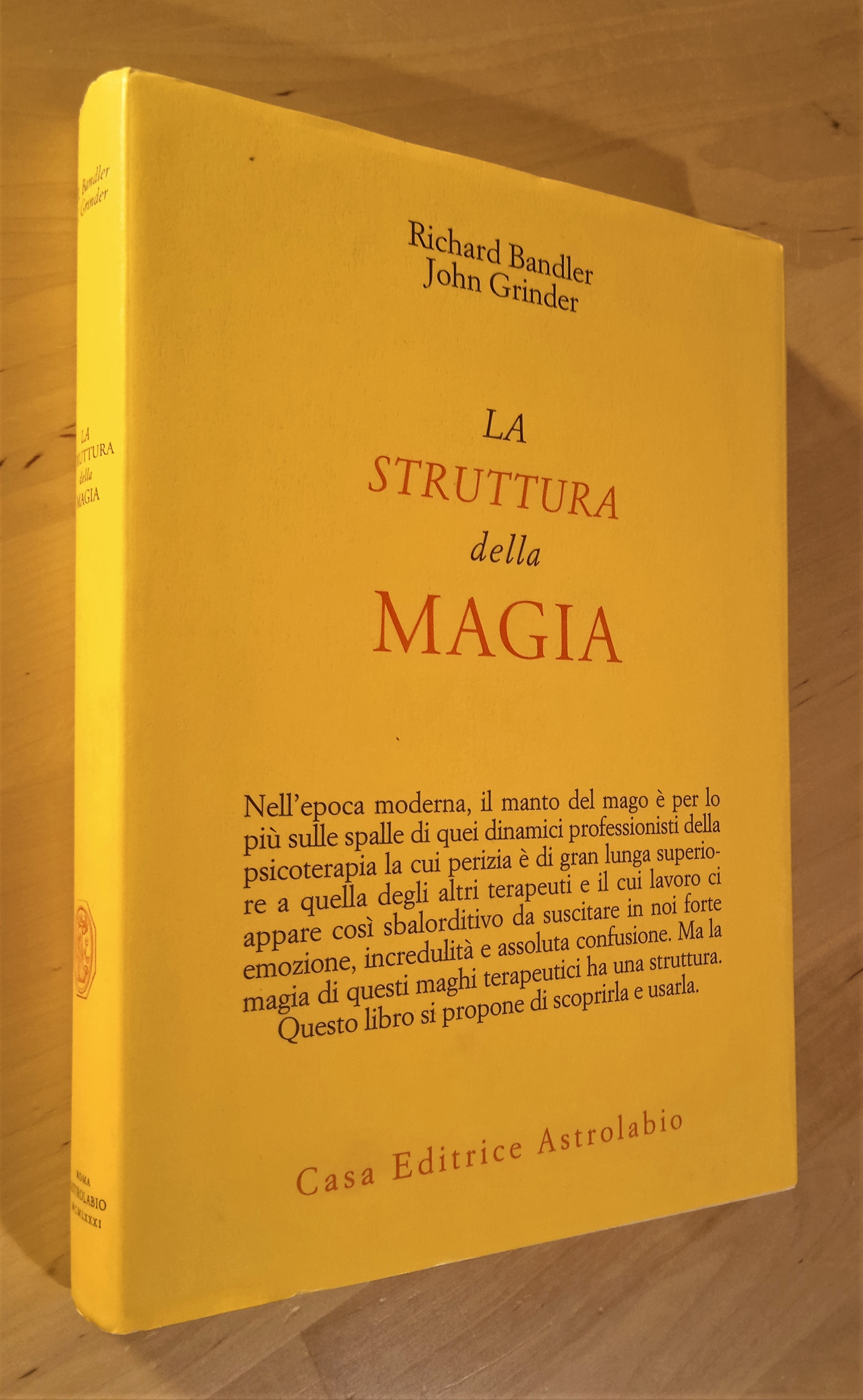 La struttura della magia - Bandler, Richard; Grinder, John