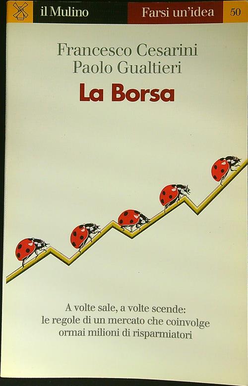 La Borsa - Cesarini, Francesco - Gualtieri, Paolo