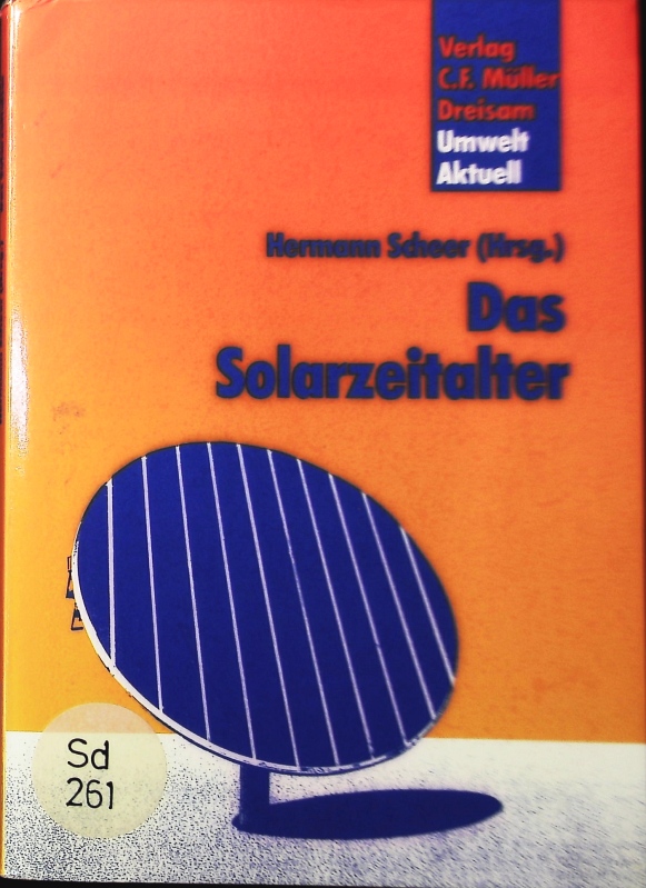 Das Solarzeitalter. - Scheer, Hermann