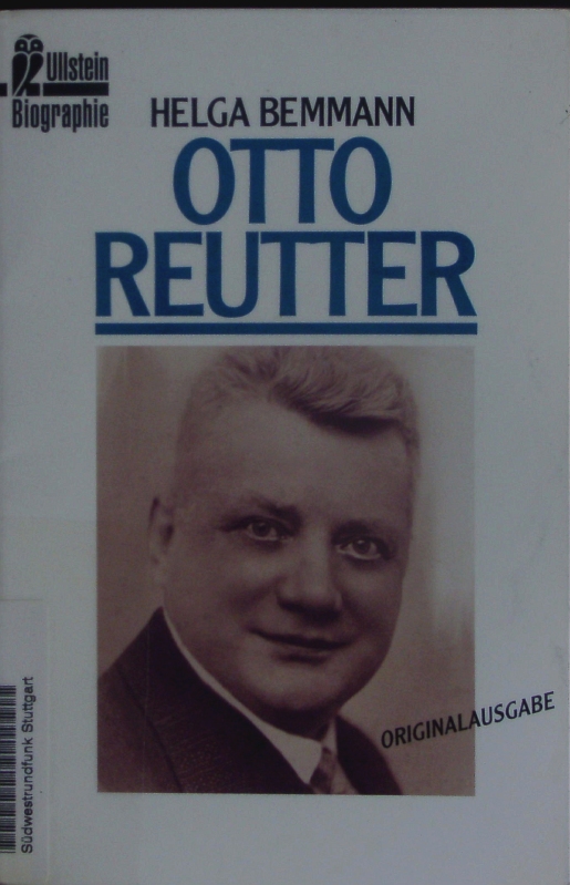 Otto Reutter. - Bemmann, Helga