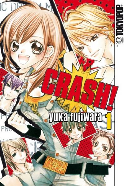 Crash!. Bd.1 - Yuka Fujiwara