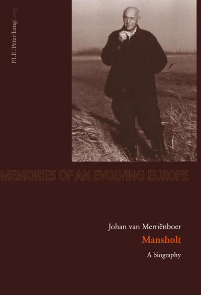 Mansholt : A biography - Johan van Merrienboer