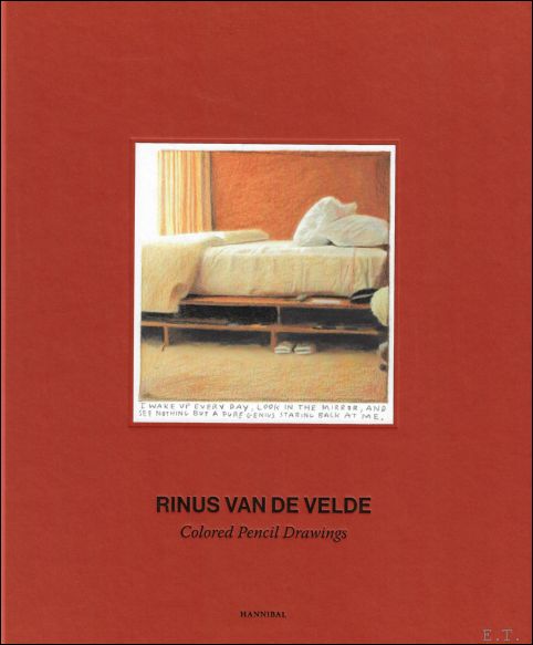 Rinus Van de Velde : Colored Pencil Drawings - Stefan Weppelmann , Jeroen Laureyns , Rinus Van de Velde