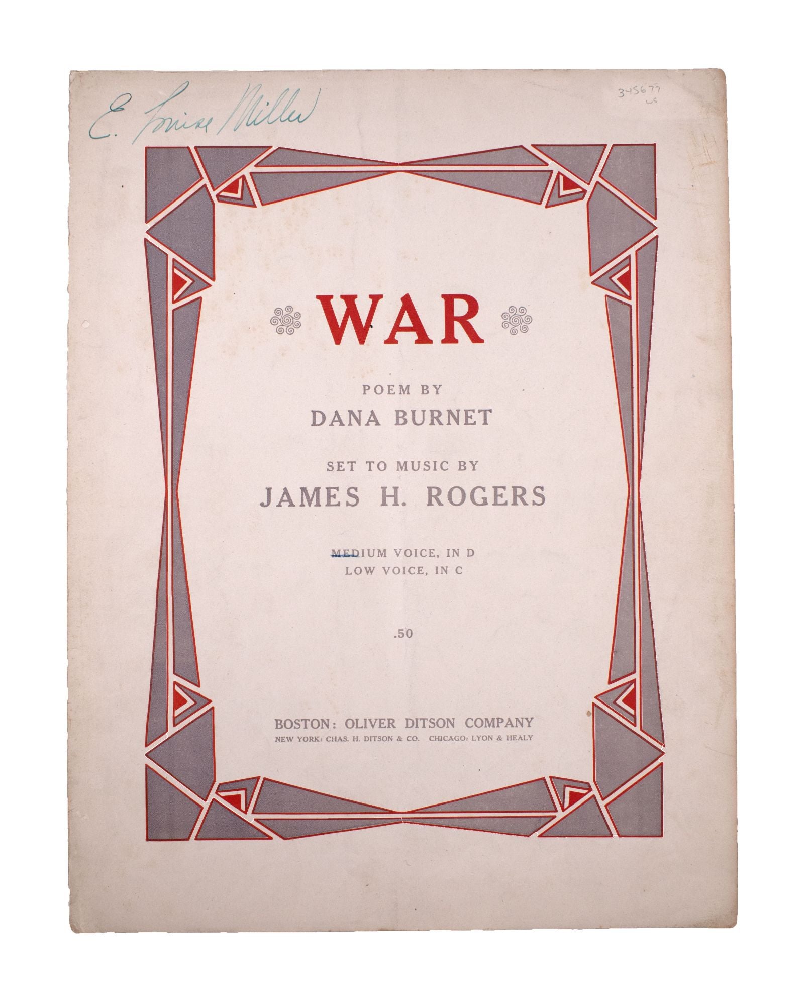WAR. Poem by Dana Set to Music by James H. Rogers by Dana 5 pp. 4to (1915