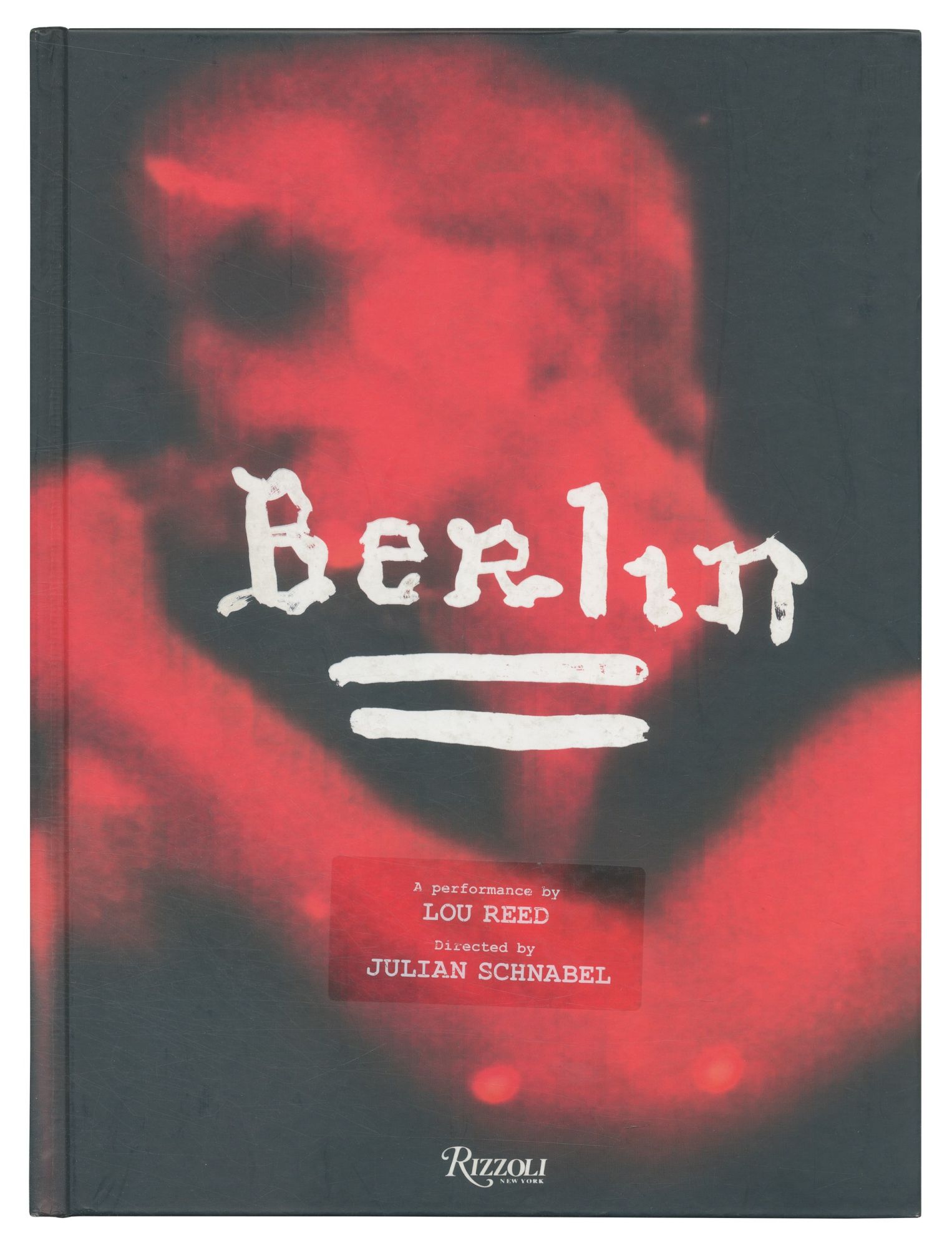 Berlin - REED, Lou, Julian Schnabel