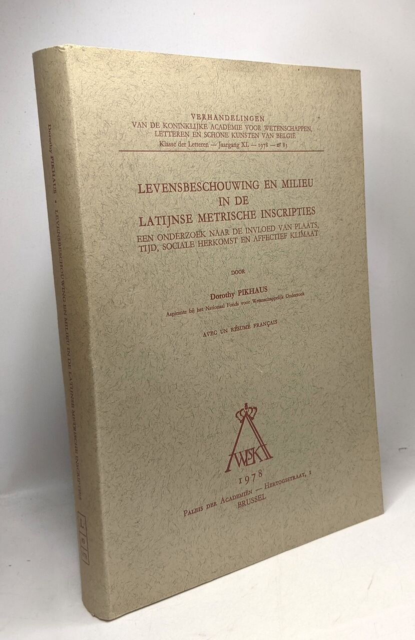 Inscripties Levensbeschouwing en milieu in de latijnse metrische inscripties een ...