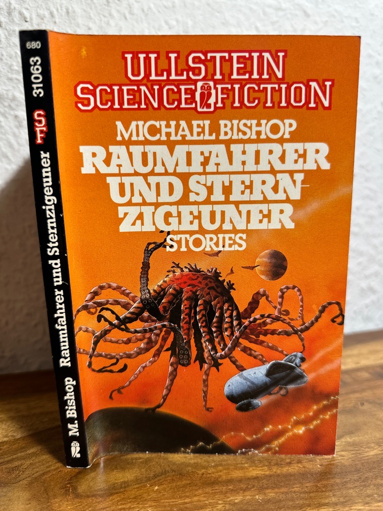 Raumfahrer und Sternzigeuner. Science Fiction Stories. Aus dem Englischen übersetzt von Johannes R. Blasius. - Bishop, Michael