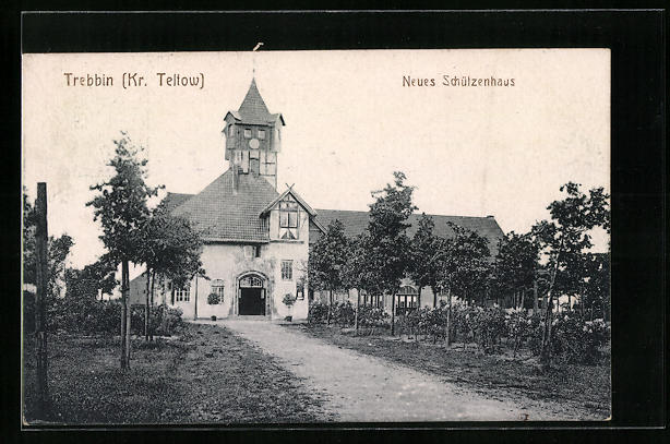 Trebbin Ansichtskarte Trebbin /Kr. Teltow, Neues Schützenhaus: (1919 ...