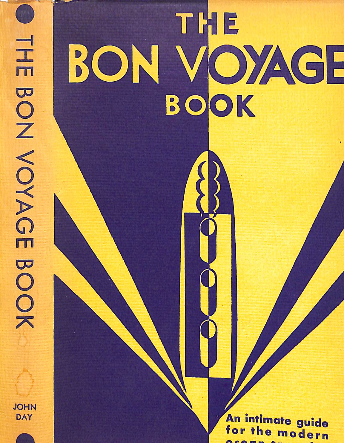 The Bon Voyage Book: An Intimate Guide For The Modern Ocean Traveler Old Salt [Assez bon] [Couverture rigide]