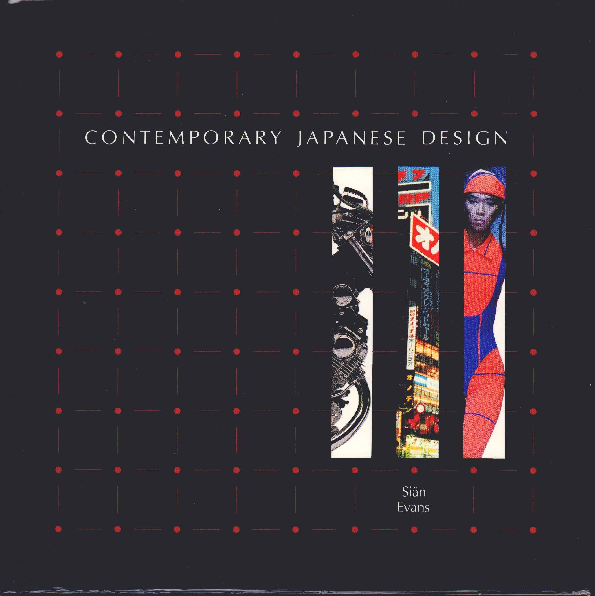 Contemporary Japanese Design. by EVANS, SIAN.: (1991) | Asia 