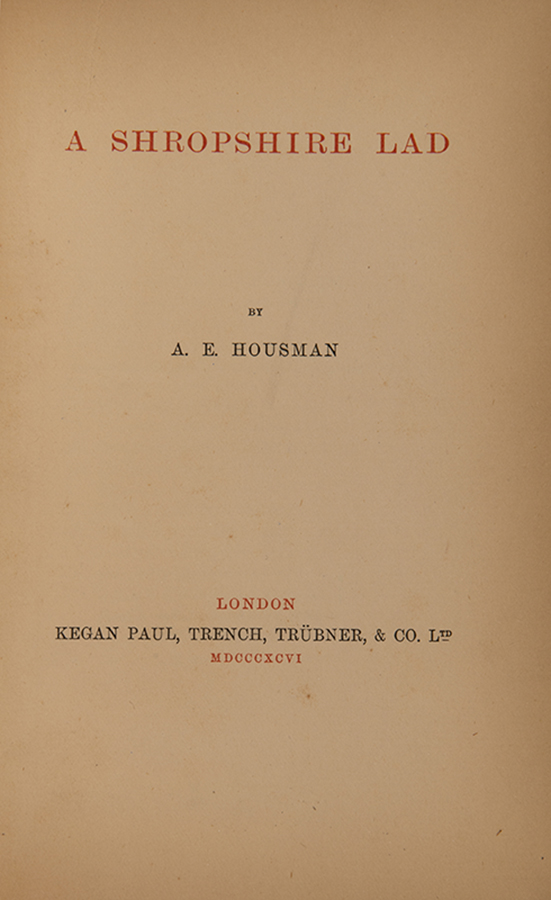 A Shropshire Lad. - HOUSMAN, A.E.