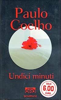 UNDICI MINUTI - COELHO PAULO