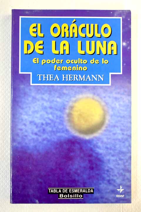 El oráculo de la luna - Hermann, Thea