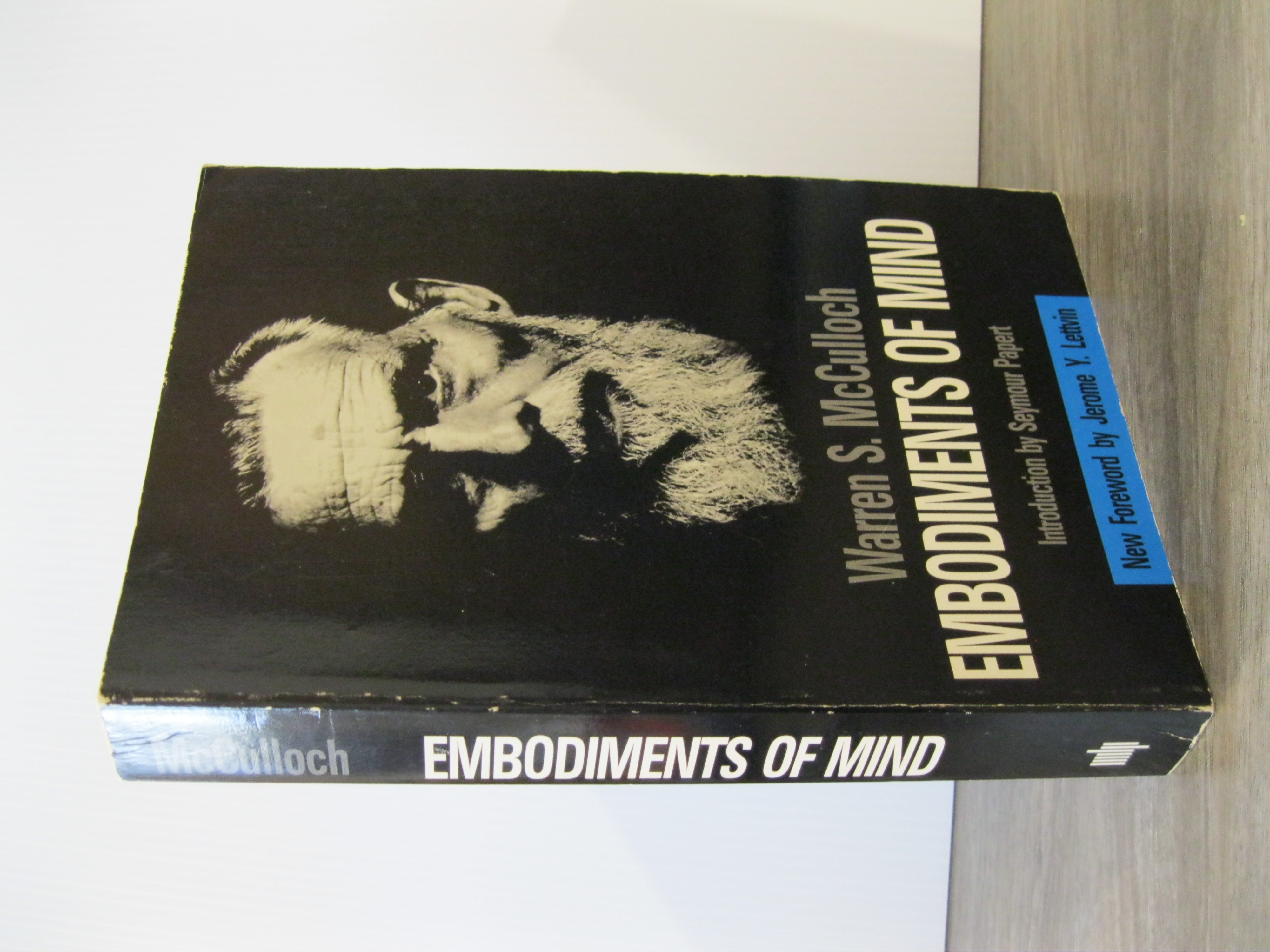 EMBODIMENTS OF MIND - McCULLOCH, WARREN S.
