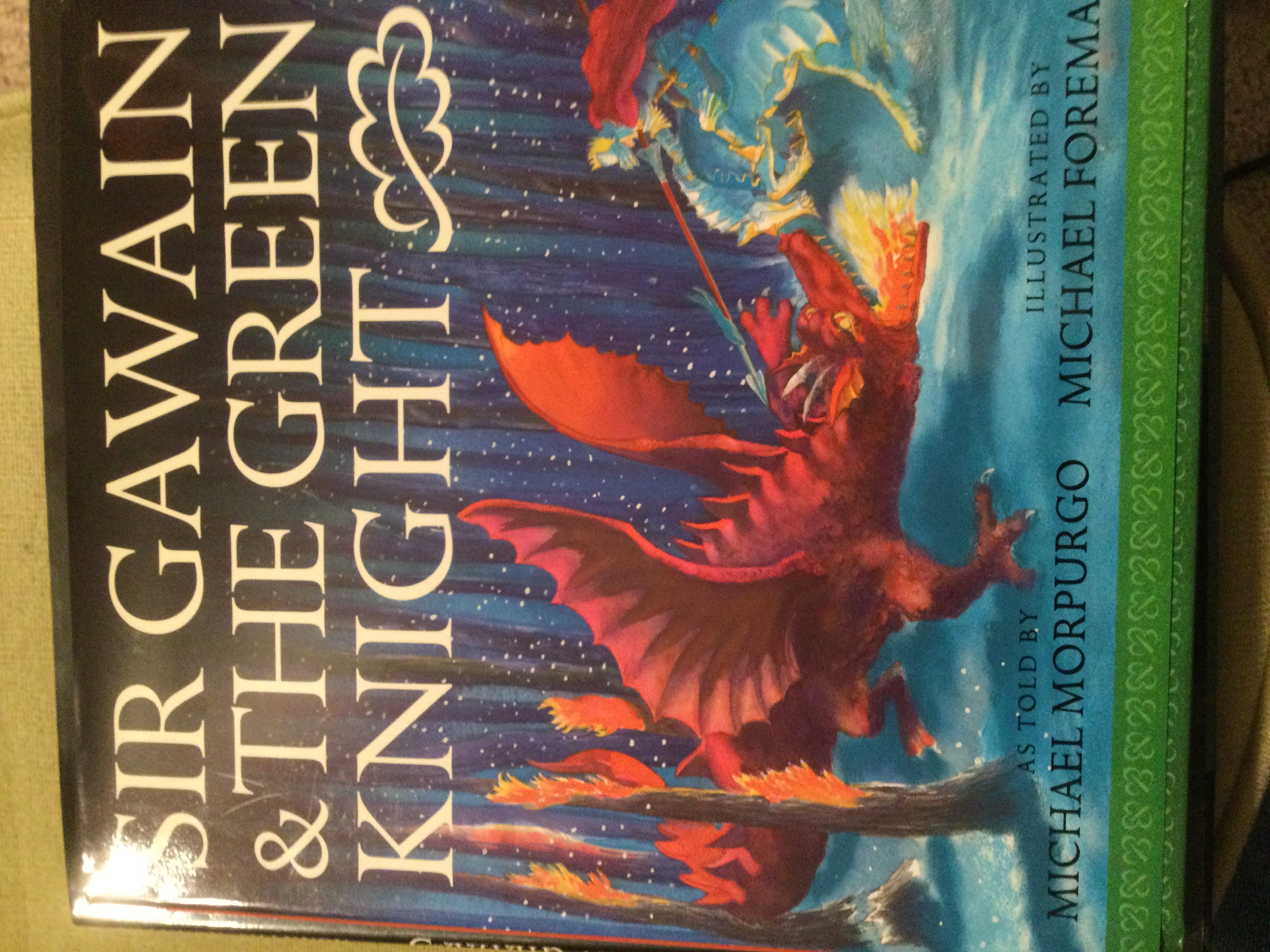 Sir Gawain and the Green Knight by Morpurgo, Michael: New Hardcover