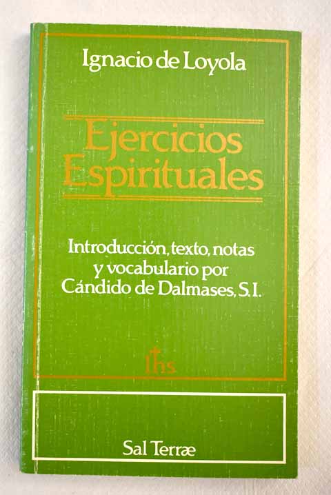 Ejercicios espirituales - Ignacio de Loyola